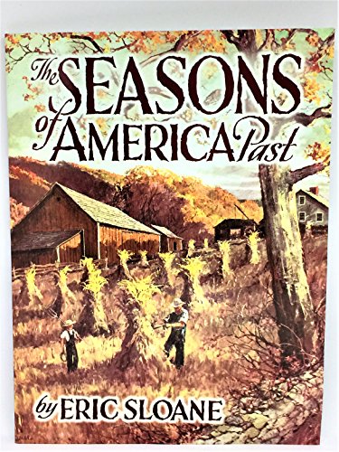 Stock image for The Seasons of America Past for sale by The Book Garden