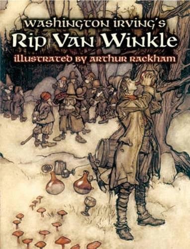 Washington Irving`s Rip Van Winkle (Dover Fine Art, History of Art) - Rackham, Arthur