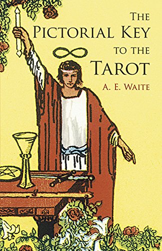 Stock image for The Pictorial Key to the Tarot (Dover Occult) for sale by SecondSale