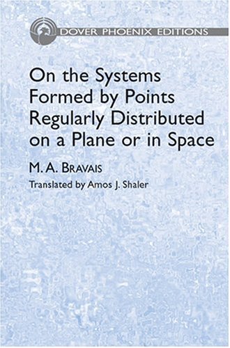 9780486442655: On The Systems Formed By Points Regularly Distributed On A Plane Or In Space