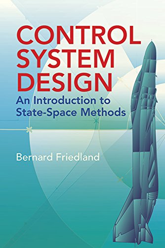 Beispielbild fr Control System Design: An Introduction to State-Space Methods (Dover Books on Electrical Engineering) zum Verkauf von HPB-Red