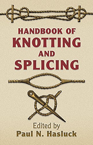 Beispielbild fr Handbook of Knotting and Splicing Format: Paperback zum Verkauf von INDOO