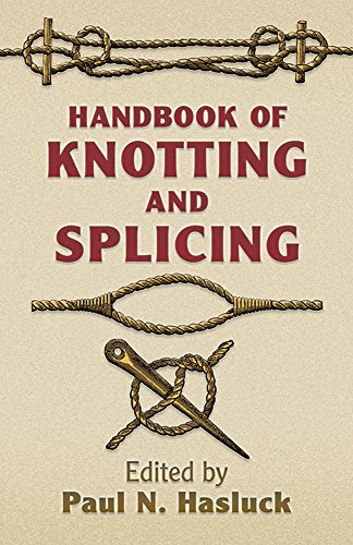 Stock image for Handbook of Knotting and Splicing Format: Paperback for sale by INDOO