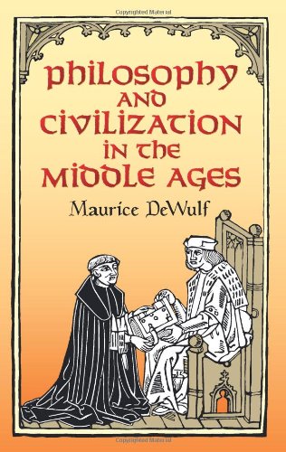 Stock image for Philosophy And Civilization in the Middle Ages for sale by HPB Inc.