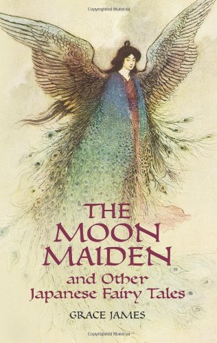 Stock image for The Moon Maiden And Other Japanese Fairy Tales (Dover Children's Classics) for sale by SecondSale