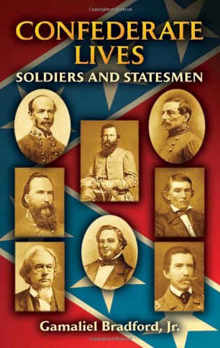 Imagen de archivo de Confederate Lives: Soldiers and Statesmen (Dover Books on Americana) a la venta por Pat Hodgdon - bookseller