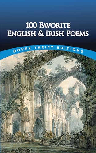 Stock image for 100 Favorite English and Irish Poems (Dover Thrift Editions: Poetry) for sale by ZBK Books