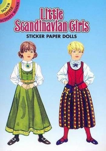 9780486444505: Little Scandinavian Girls Sticker Paper Dolls