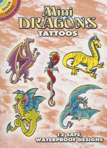 Stock image for Mini Dragons Tattoos (Dover Little Activity Books: Fantasy) for sale by GF Books, Inc.