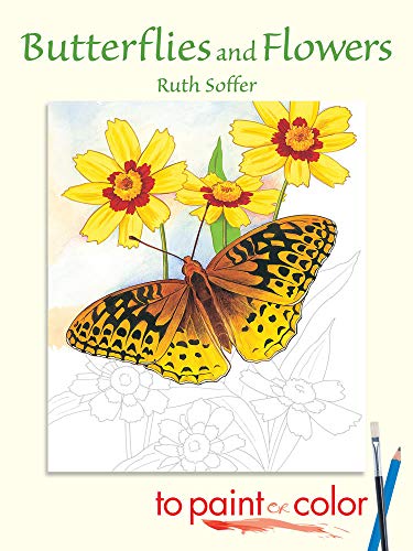 Beispielbild fr Butterflies and Flowers to Paint or Color zum Verkauf von Better World Books