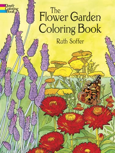 9780486444970: The Flower Garden Coloring Book (Dover Nature Coloring Book)