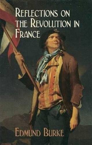 Stock image for Reflections on the Revolution in France for sale by ThriftBooks-Atlanta