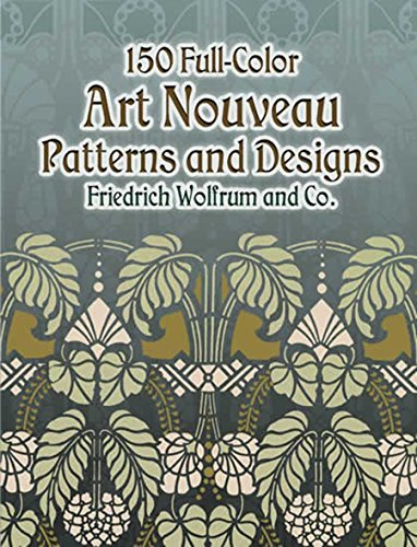 Beispielbild fr 150 Full-Color Art Nouveau Patterns and Designs (Dover Pictorial Archive) zum Verkauf von Goodwill Books