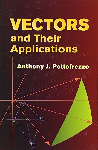 Stock image for Vectors and Their Applications (Dover Books on Mathematics) for sale by Seattle Goodwill