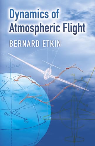 9780486445229: Dynamics of Atmospheric Flight (Dover Books on Aeronautical Engineering)