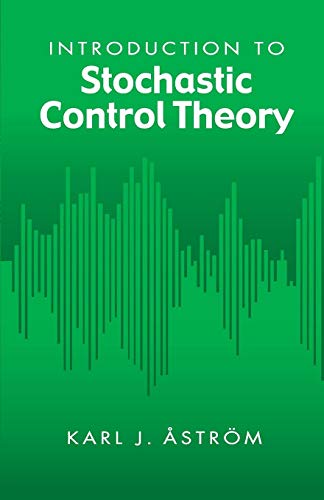 Beispielbild fr Introduction to Stochastic Control Theory (Dover Books on Electrical Engineering) zum Verkauf von Zoom Books Company