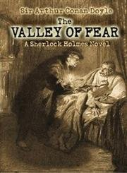 Stock image for The Valley of Fear for sale by Better World Books