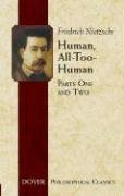 Beispielbild fr Human, All-Too-Human: Parts One and Two zum Verkauf von ThriftBooks-Dallas