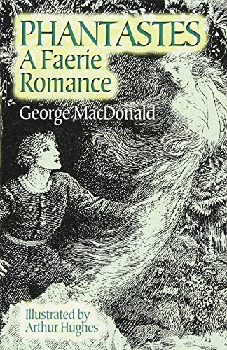 Beispielbild fr Phantastes: A Faerie Romance zum Verkauf von BooksRun