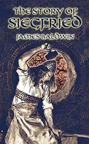 Imagen de archivo de The Story of Siegfried (Dover Children's Classics) a la venta por WorldofBooks