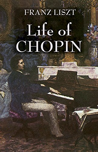 Beispielbild fr Life of Chopin (Dover Books On Music: Composers) zum Verkauf von Hoosac River Books