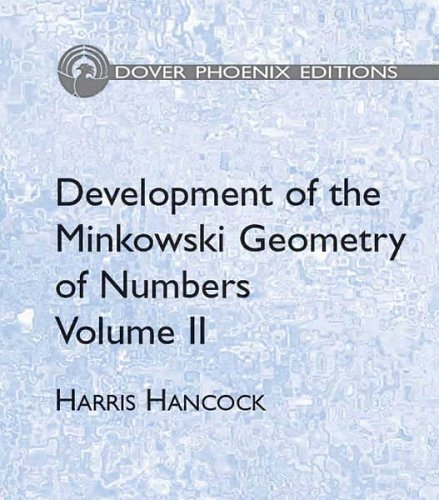 Development of the Minkowski Geometry of Numbers