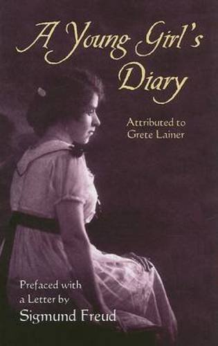 Beispielbild fr A Young Girl's Diary: Prefaced with a Letter by Sigmund Freud zum Verkauf von Wonder Book