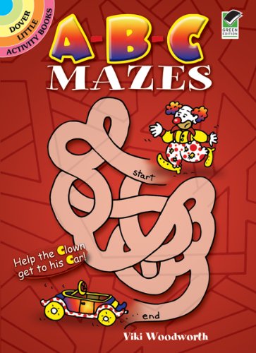 Stock image for A-B-C Mazes (Dover Little Activity Books) for sale by Russell Books