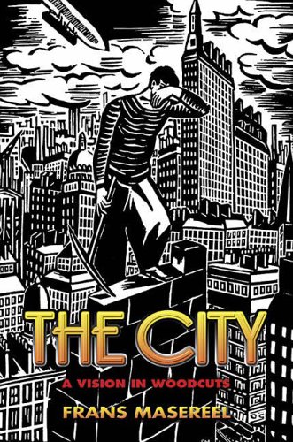 Stock image for The City: A Vision in Woodcuts (Dover Fine Art, History of Art) for sale by ZBK Books