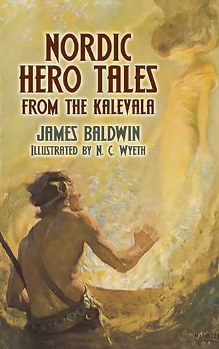 Beispielbild fr Nordic Hero Tales from the Kalevala zum Verkauf von Blackwell's