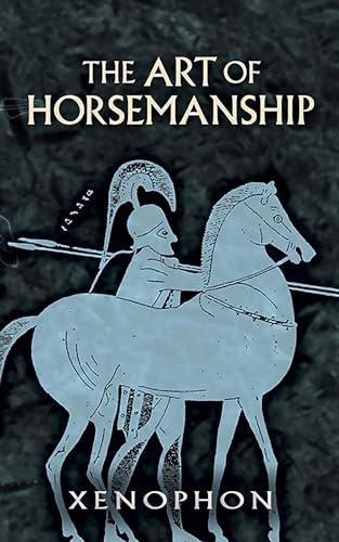 Stock image for The Art of Horsemanship for sale by Zoom Books Company