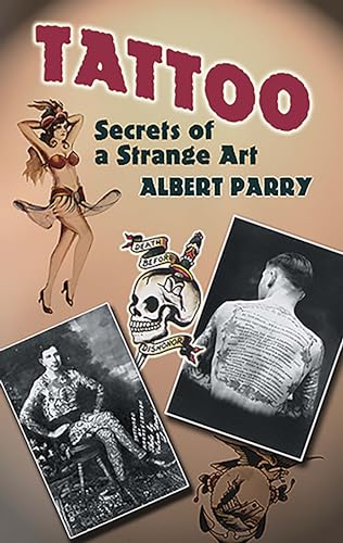 9780486447926: Tattoo: Secrets of a Strange Art