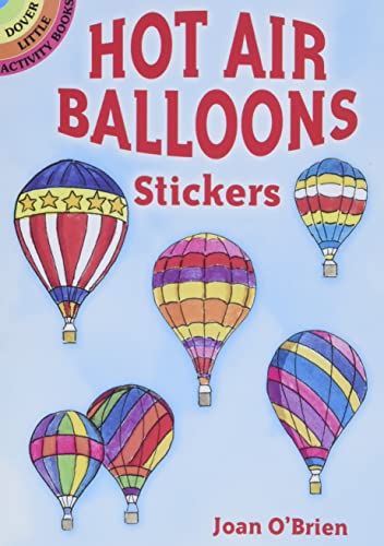 Stock image for Hot Air Balloons Stickers (Dover Little Activity Books: Travel) for sale by GF Books, Inc.