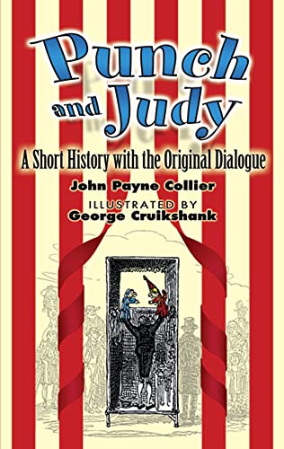 Imagen de archivo de Punch And Judy: A Short History With the Original Dialogue a la venta por Revaluation Books