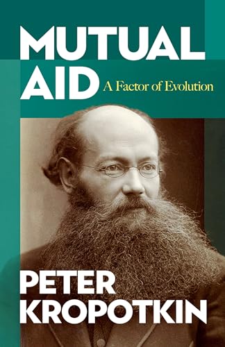 9780486449135: Mutual Aid: A Factor of Evolution (Dover Books on History, Political and Social Science)