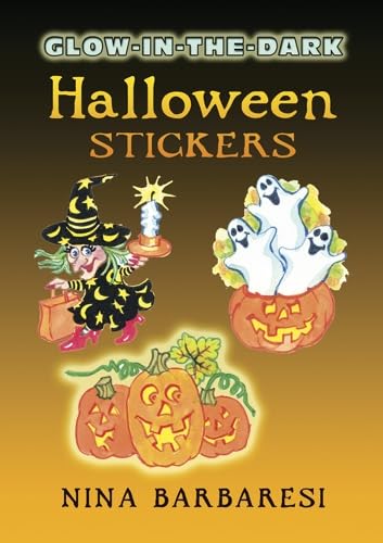 Glow-in-the-Dark Halloween Stickers (Dover Little Activity Books: Halloween) (9780486449227) by Nina Barbaresi