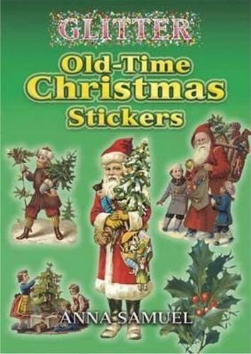 9780486449296: Glitter Old-Time Christmas Stickers (Dover Stickers)