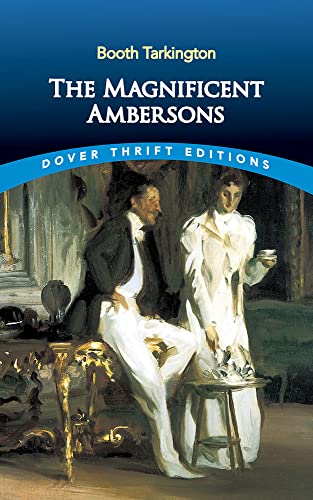 Beispielbild fr The Magnificent Ambersons (Dover Thrift Editions: Classic Novels) zum Verkauf von HPB-Ruby