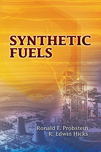 9780486449777: Synthetic Fuels (Dover Books on Aeronautical Engineering)