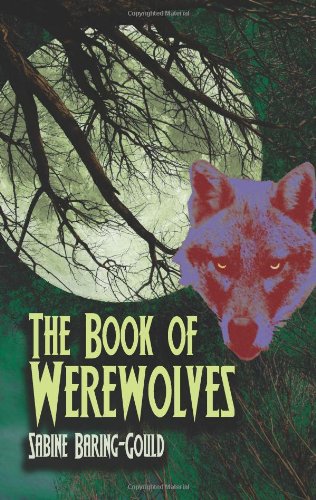 9780486449968: The Book of Werewolves