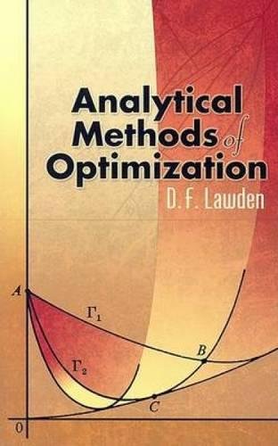 Imagen de archivo de Analytical Methods of Optimization (Dover Books on Mathematics) a la venta por HPB-Red