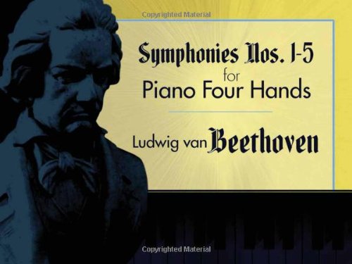 9780486450421: Beethoven Symphonies 1-5: For Piano Four Hands