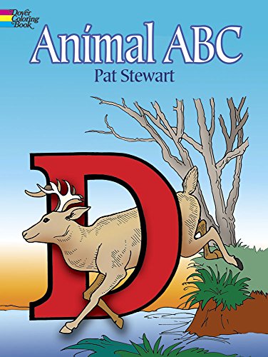Animal ABC Coloring Book (Dover Alphabet Coloring Books) (9780486450865) by Pat Stewart