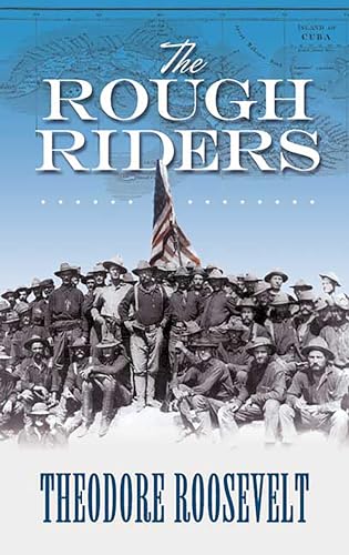 The Rough Riders (Dover Books on Americana) - Roosevelt, Theodore