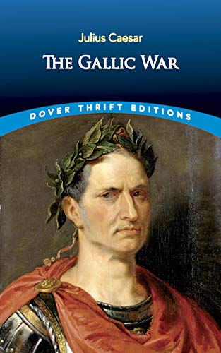 9780486451077: The Gallic War: Julius Caesar (Thrift Editions)
