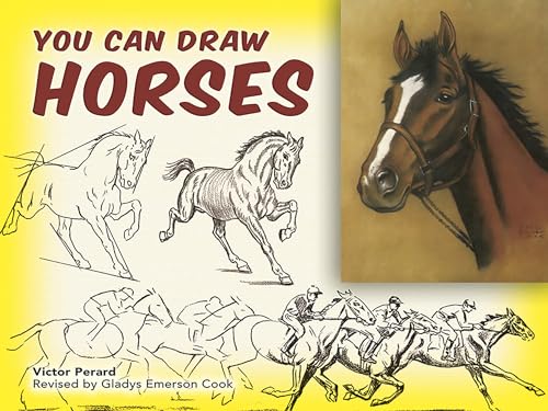 Beispielbild fr You Can Draw Horses (Dover Art Instruction) zum Verkauf von SecondSale