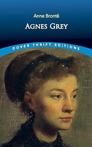 9780486451213: Agnes Grey (Dover Thrift Editions) (Dover Thrift Editions: Classic Novels)