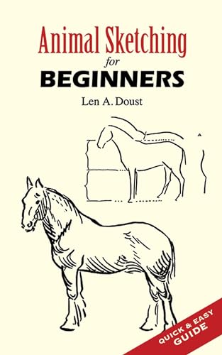 Stock image for Animal Sketching for Beginners for sale by ThriftBooks-Dallas