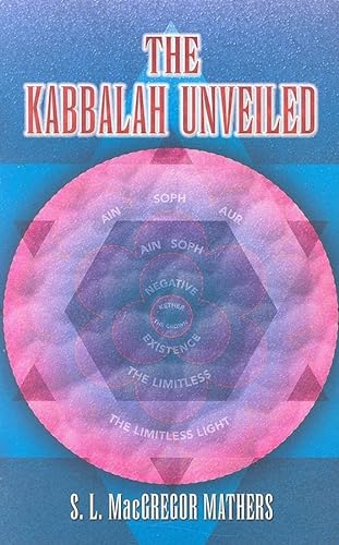 Imagen de archivo de The Kabbalah Unveiled (Dover Books on the Occult) a la venta por HPB-Red