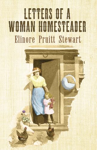Beispielbild fr Letters of a Woman Homesteader (Dover Books on Americana) zum Verkauf von WorldofBooks